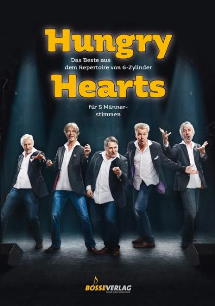 6 Zylinder: Hungry hearts