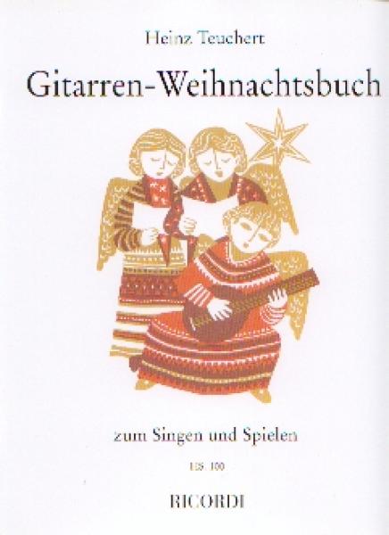 Teuchert, Heinz: Gitarren-Weihnachtsbuch