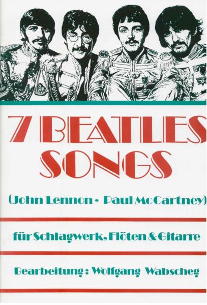 Wabscheg, Wolfgang: 7 Beatles-Songs