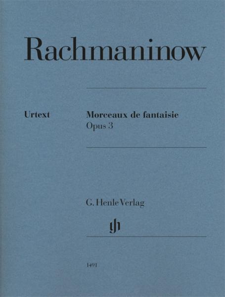 Rachmaninoff Sergej: Morceaux de fantaisie op 3
