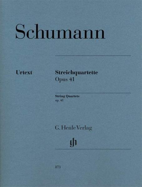 Schumann Robert: Quartette op 41/1-3
