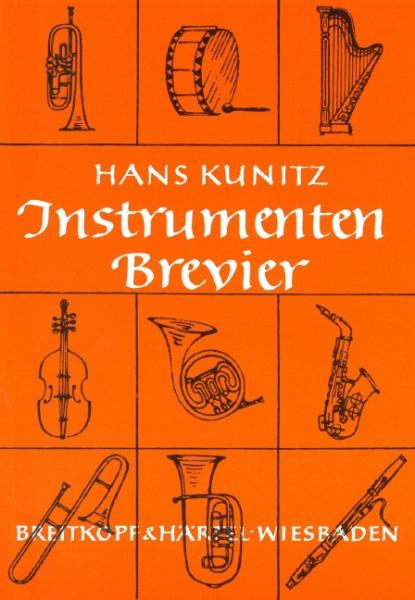 Kunitz, Hans: Instrumenten-Brevier