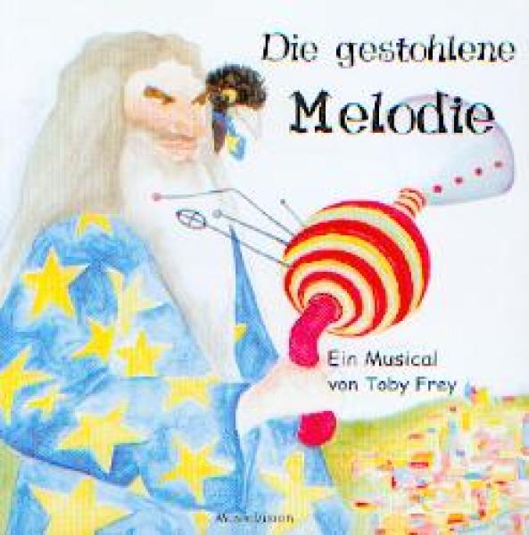 Frey, Toby: Die gestohlene Melodie - CD