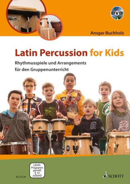 Buchholz, Ansgar: Latin Percussion for Kids