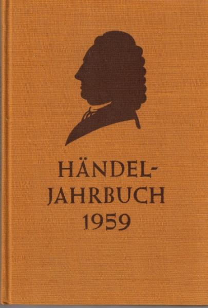 Händel-Gesellschaft: Händel-Jahrbuch 1959