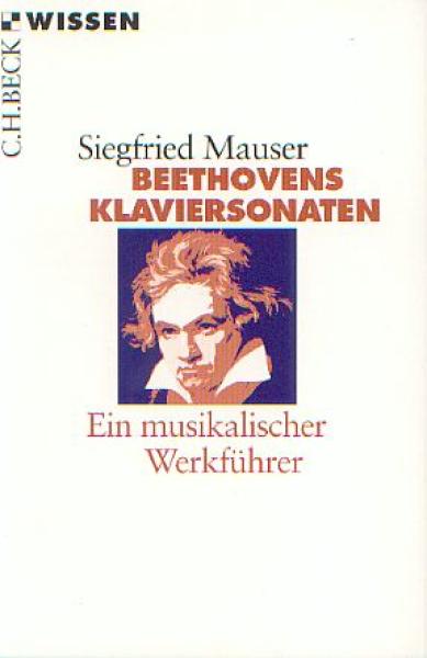 Mauser, Siegfried: Beethovens Klaviersonaten