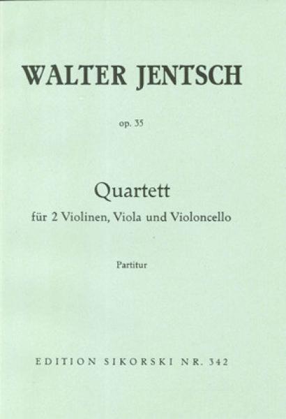 Jentsch, Walter: Streichquartett