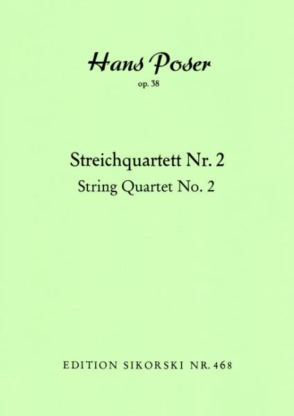 Poser, Hans: Streichquartett Nr. 2
