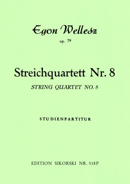 Wellesz, Egon: Streichquartett Nr. 8