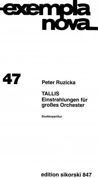 Ruzicka, Peter: Tallis