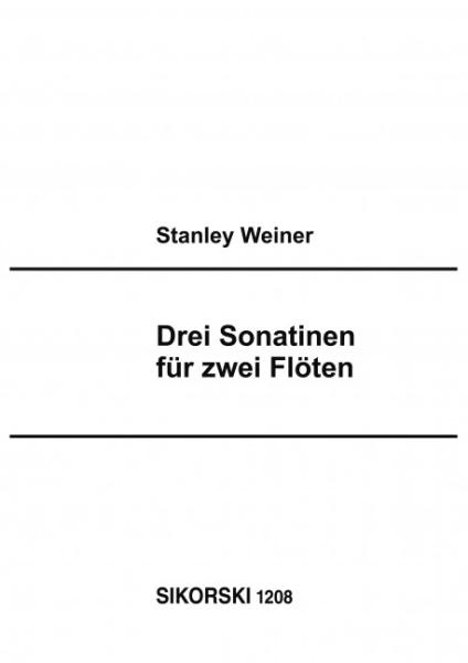 Weiner, Stanley: 3 Sonatinen