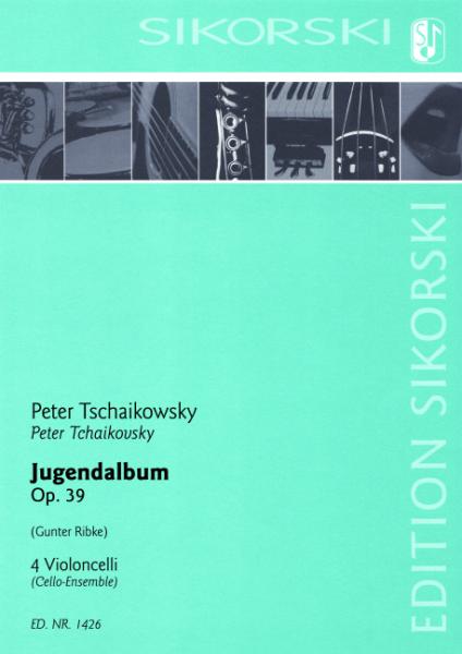 Tschaikowsky, Peter Iljitsch: Jugendalbum