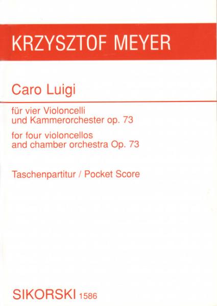 Meyer, Krzysztof: Caro Luigi