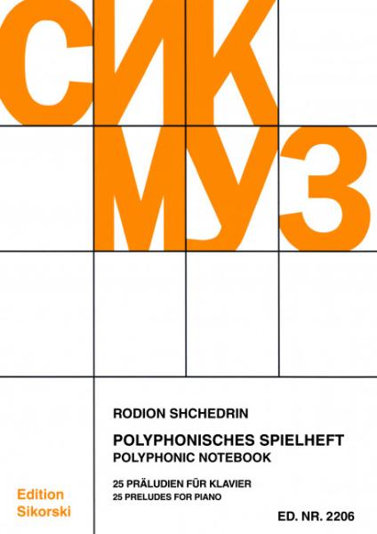 Shchedrin, Rodion: Polyphonisches Spielheft