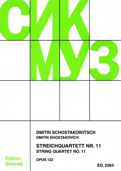 Schostakowitsch, Dmitri: Streichquartett Nr. 11