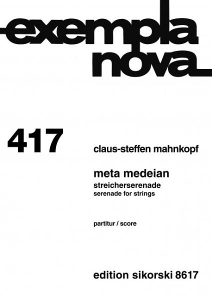 Mahnkopf, Claus-Steffen: Meta Medeian