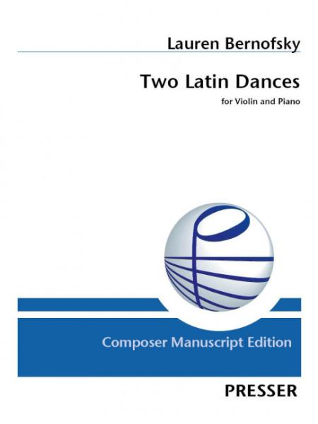 Bernofsky, Lauren: Two Latin Dances