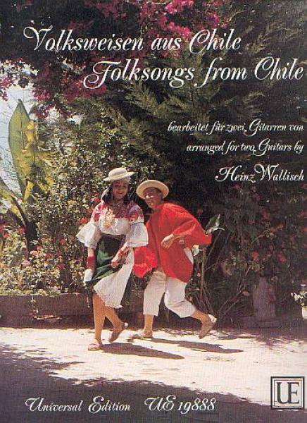 Wallisch, Karl: Volksweisen aus Chile