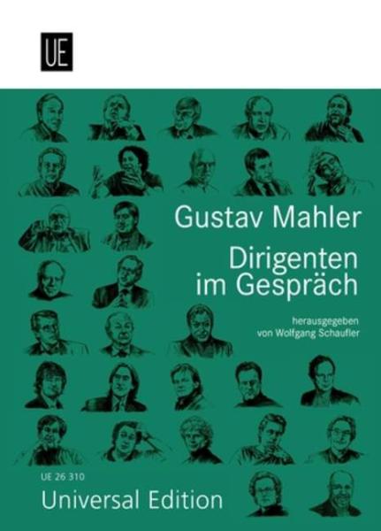 Mahler Gustav: Dirigenten im Gespräch