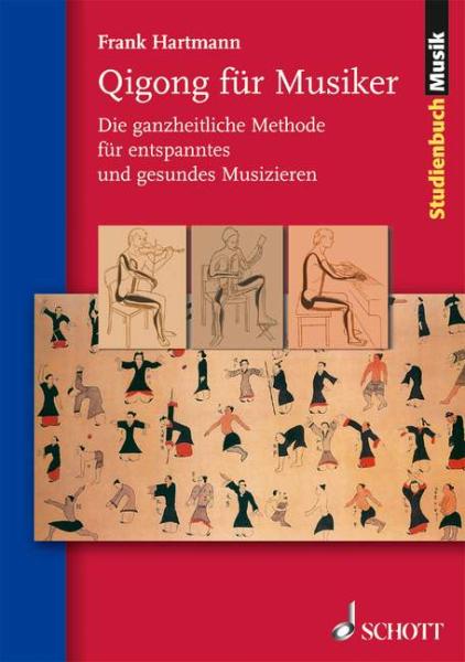 Hartmann, Frank: Qigong für Musiker