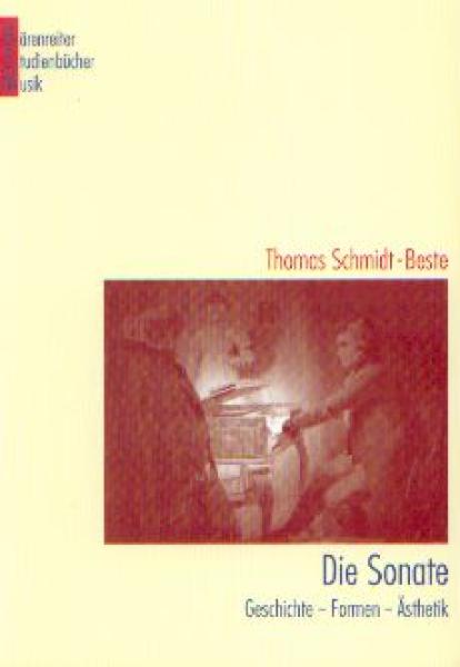 Schmidt-Beste, Thomas: Die Sonate