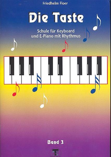 Floer Friedhelm: Die Taste 3