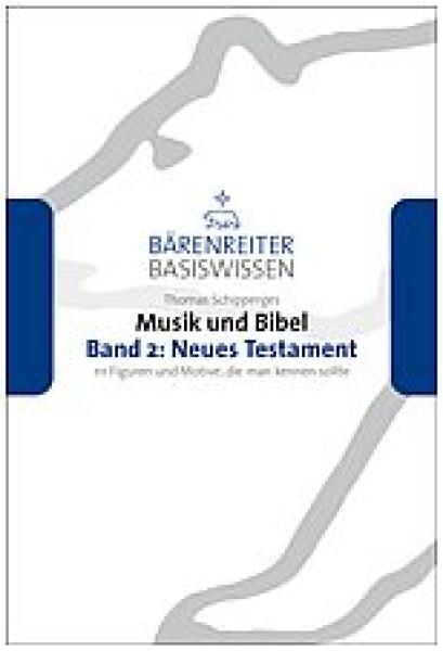 Schipperges, Thomas: Musik und Bibel 2