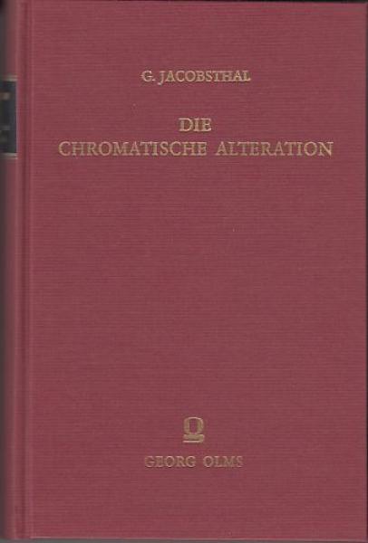 Jacobsthal, Gustav: Die chromatische Alteration