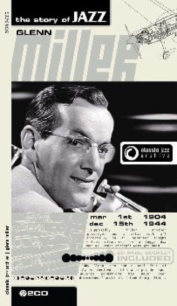 Classic Jazz Archive: Glenn Miller