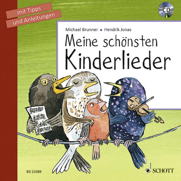 Brunner, Michael: Meine schönsten Kinderlieder