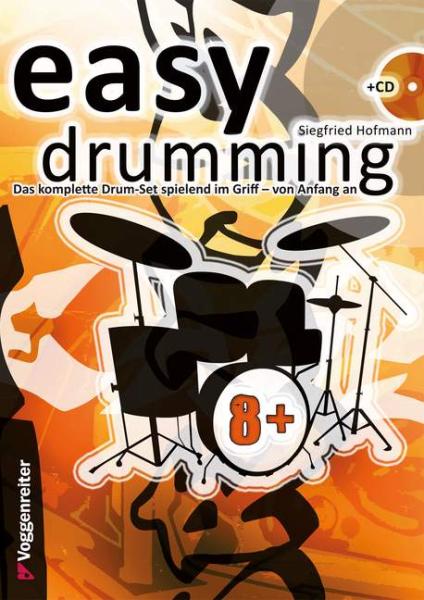 Hofmann, Siegfried: Easy Drumming