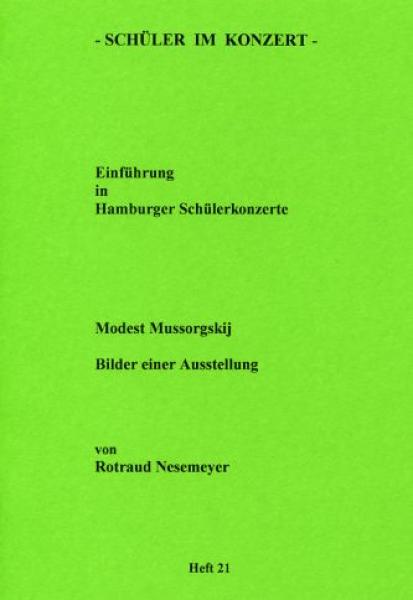 Mussorgskij, Modest: SiK Bilder einer Ausstellung