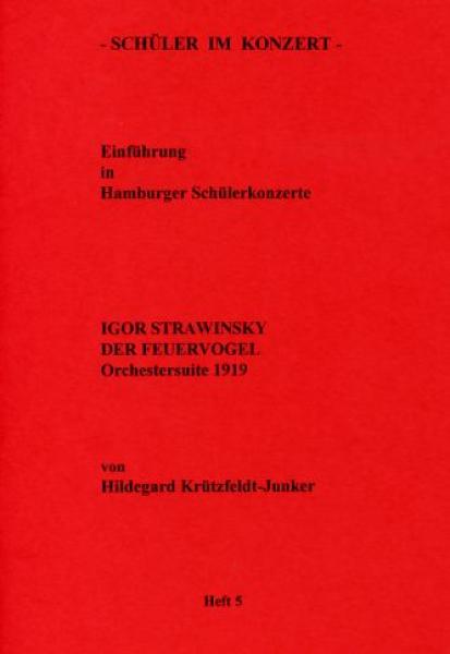 Strawinsky, Igor: SiK Der Feuervogel