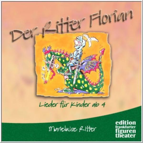 Ritter, Marieluise: Der Ritter Florian