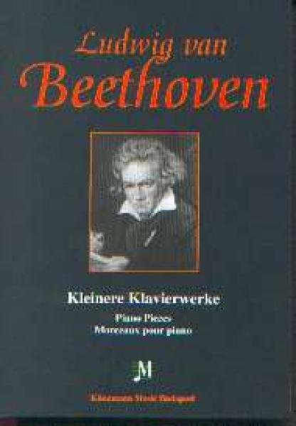 Beethoven, Ludwig van: Kleine Klavierwerke