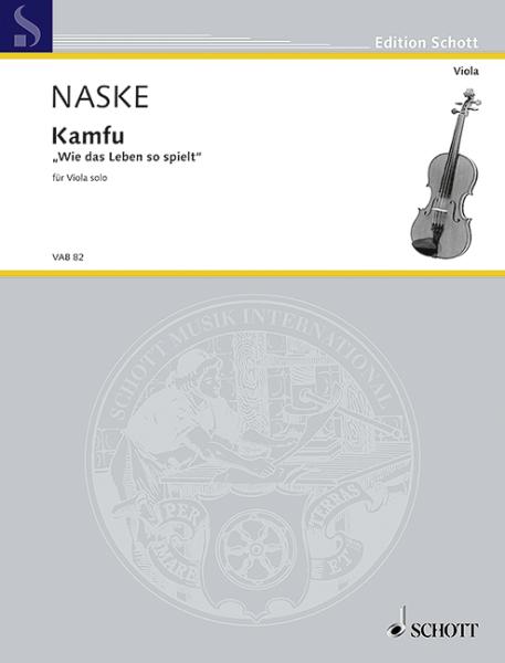 Naske Elisabeth: Kamfu (wie das Leben so spielt)