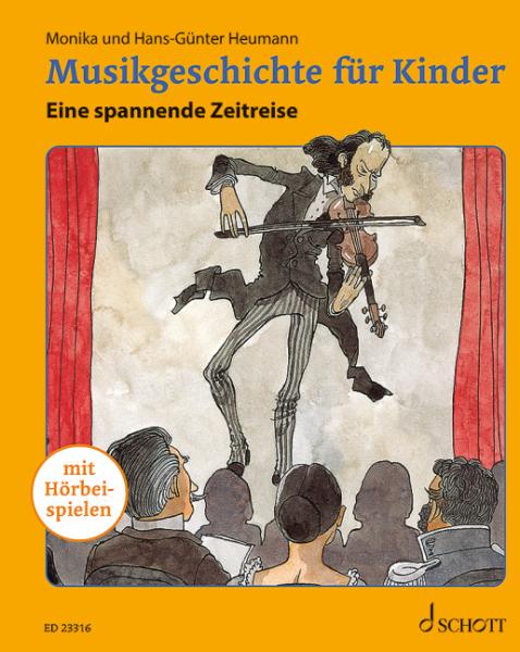 Heumann, Hans-Günter: Musikgeschichte für Kinder