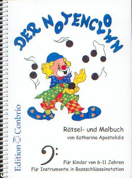 Apostolidis, Katharina: Der Notenclown-Bassschlüssel-Ausgabe