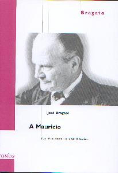 Bragato, José: A Mauricio