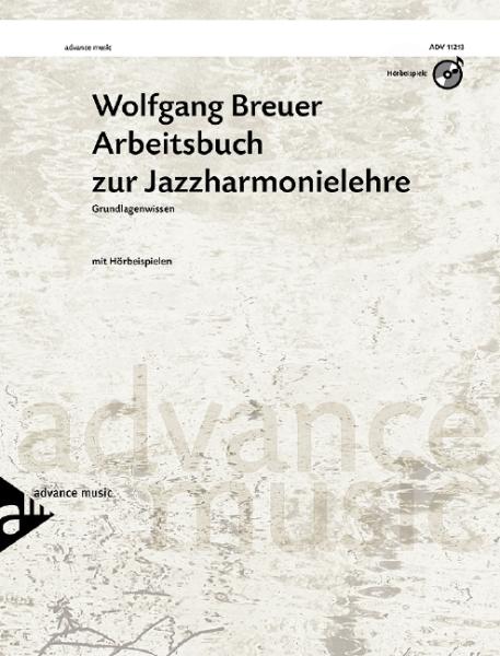 Breuer Wolfgang: Arbeitsbuch zur Jazzharmonielehre