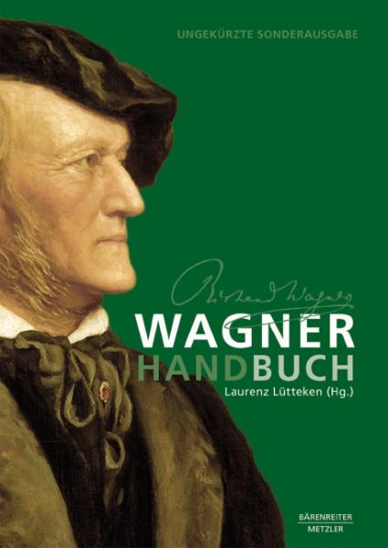 Lütteken, Laurenz u.a.: Wagner-Handbuch