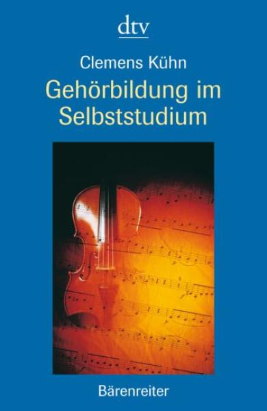 Kühn, Clemens: Gehörbildung im Selbststudium