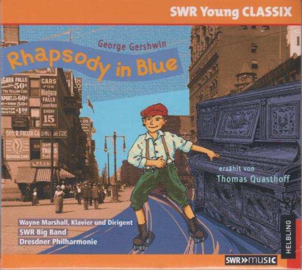 George Gershwin: Rhapsody in Blue