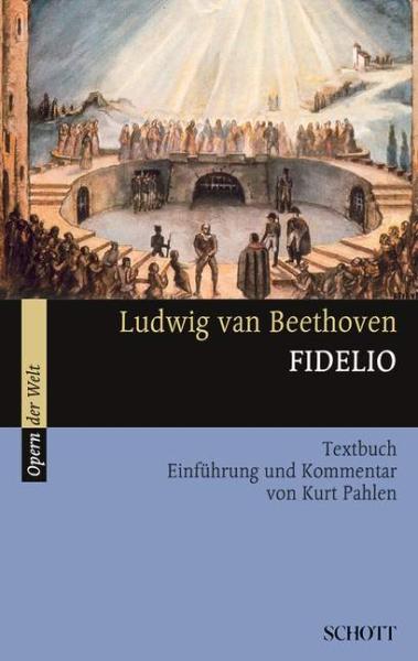 Beethoven, Fidelio: Fidelio