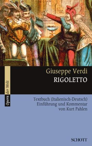 Verdi, Giuseppe: Rigoletto