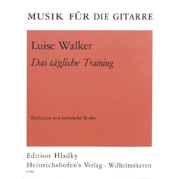 Walker Luise: Das tägliche Training