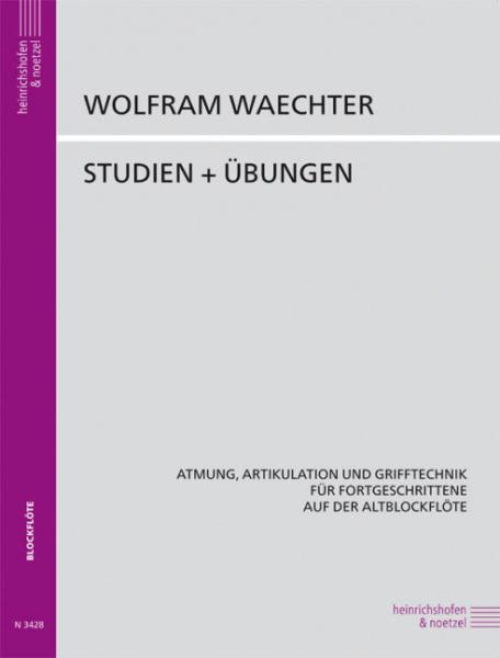 Waechter Wolfram: Studien + Übungen
