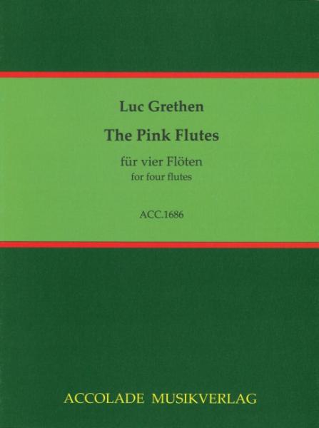 Grethen, Luc: The Pink Flutes
