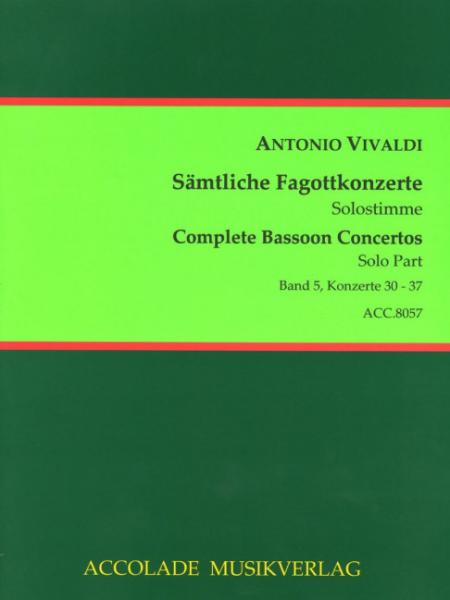 Vivaldi, Antonio: Sämtliche Fagottkonzerte Band 5