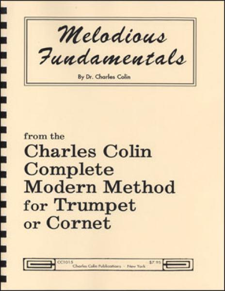 Colin, Charles: Melodious Fundamentals